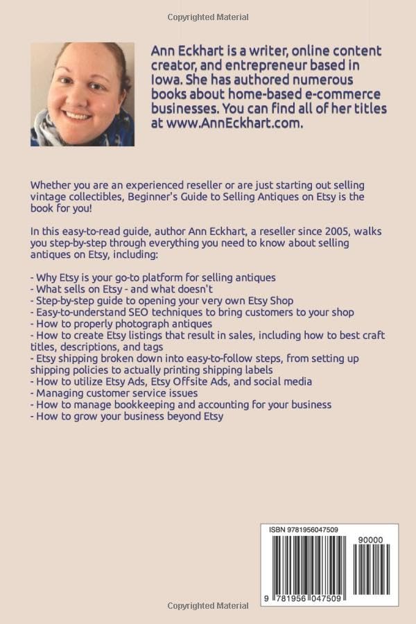 Beginner's Guide To Selling Antiques On Etsy: How To Start a Home Based Business Reselling Vintage Collectibles Online (Beginner Guide Books)